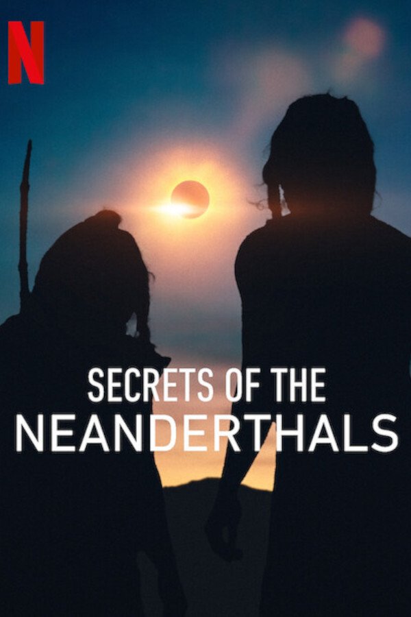 Poster of the movie Secrets of the Neanderthals