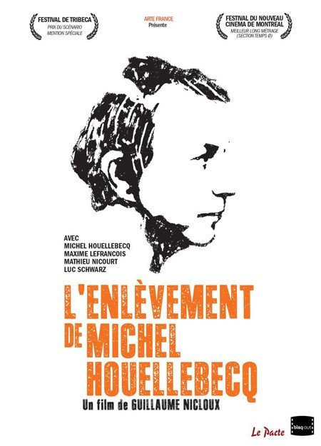 Poster of the movie The Kidnapping of Michel Houellebecq