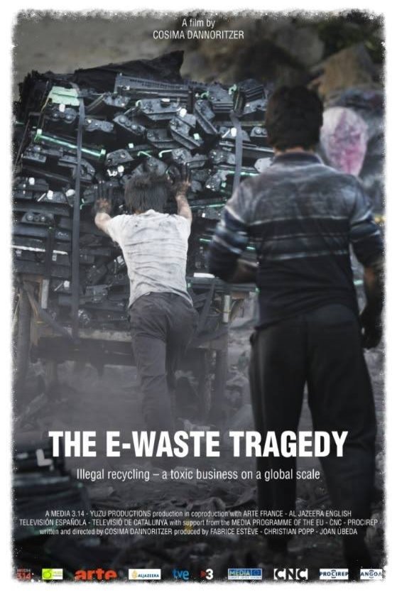 Poster of the movie The E-Waste Tragedy
