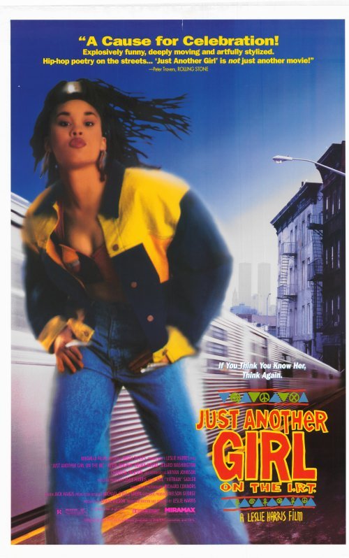 Poster of the movie Just Another Girl on the I.R.T.