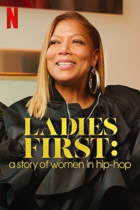 L'affiche du film Ladies First: A Story of Women in Hip-Hop