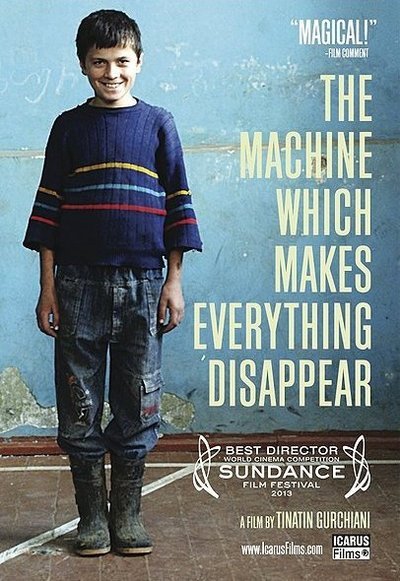 Poster of the movie The Machine Which Makes Everything Disappear