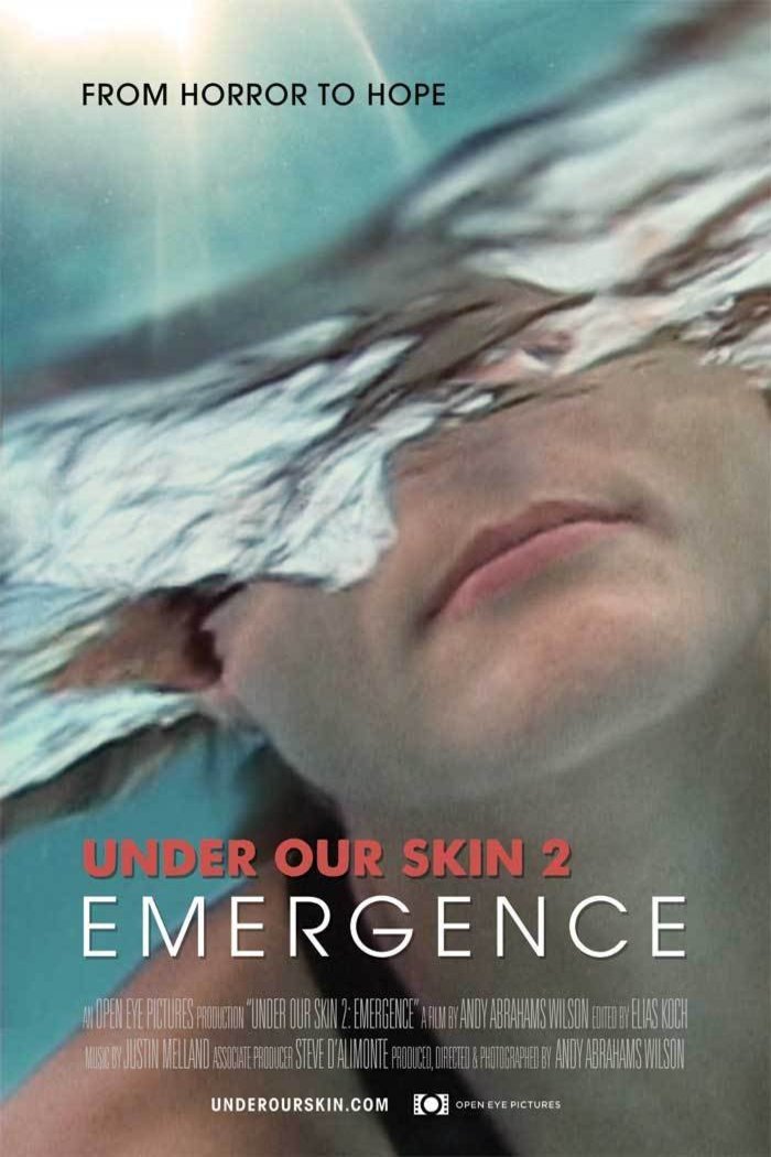 Poster of the movie Under Our Skin 2: Emergence