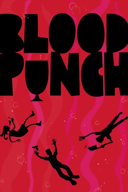 Poster of the movie Blood Punch