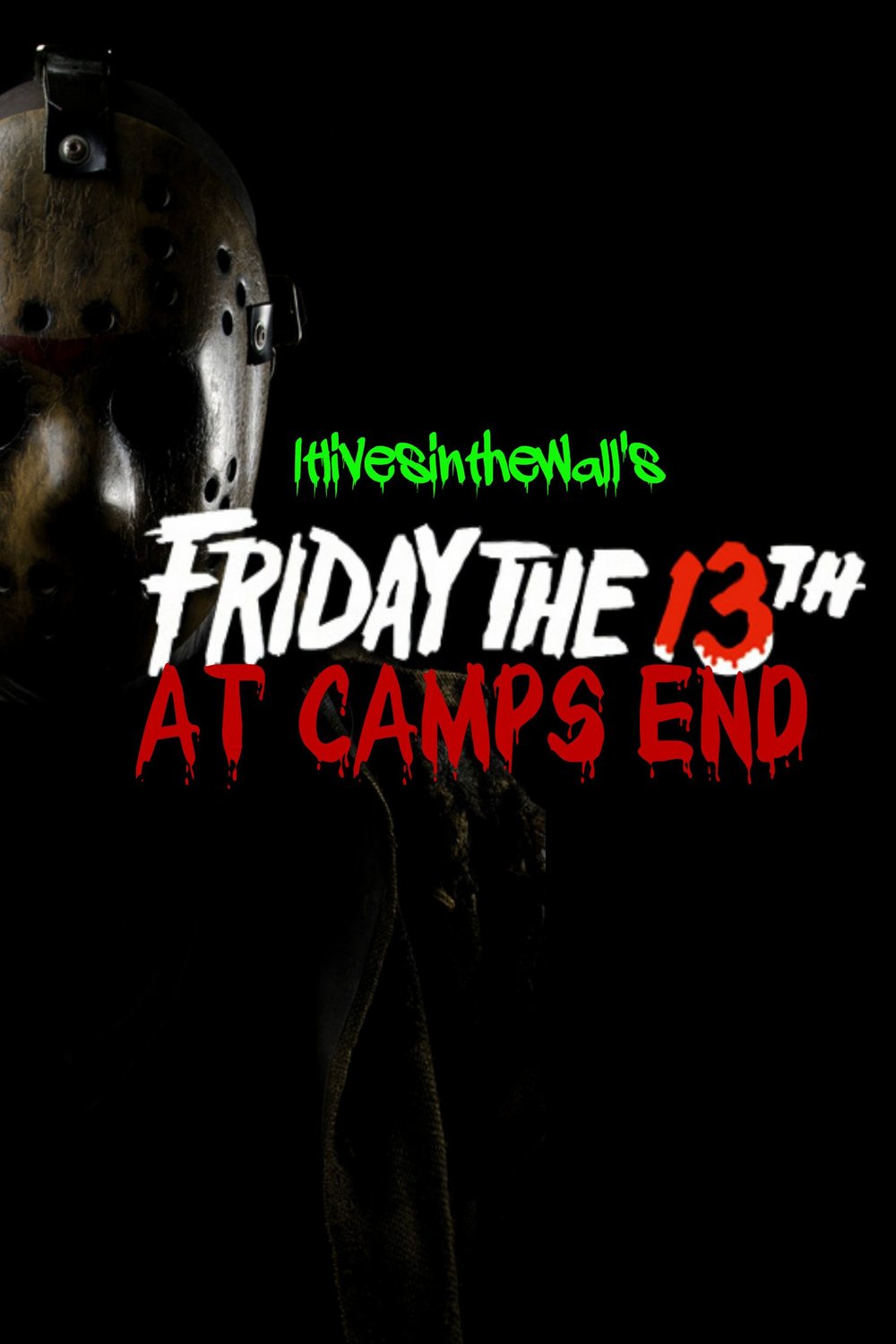Poster of the movie Friday the 13TH: At Camp's End