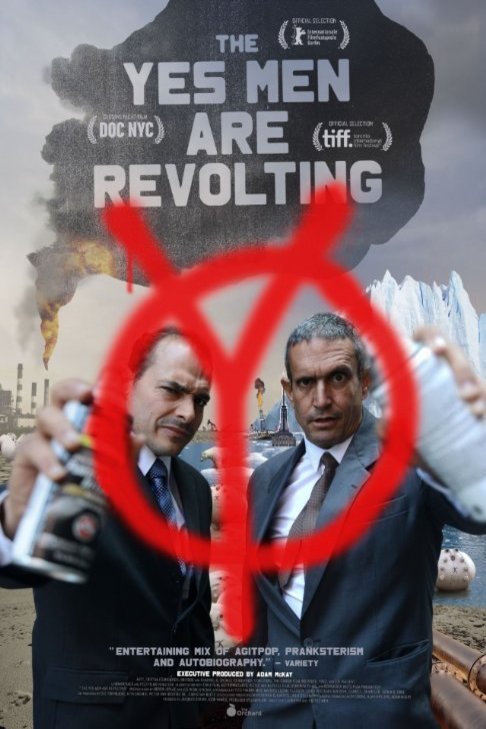 Poster of the movie The Yes Men Are Revolting