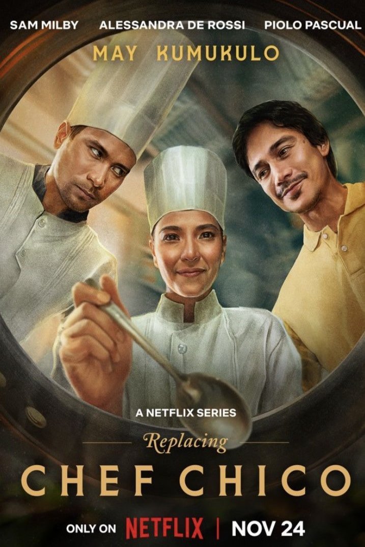 Filipino poster of the movie Replacing Chef Chico