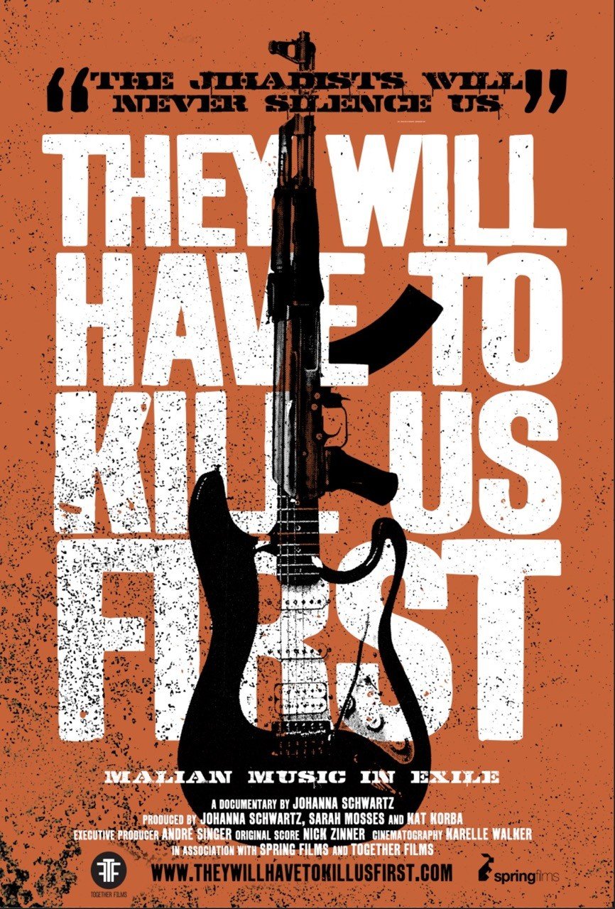 Poster of the movie They Will Have to Kill Us First