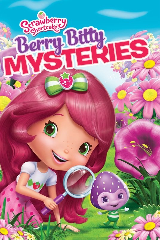 Poster of the movie Strawberry Shortcake: Berry Bitty Mysteries