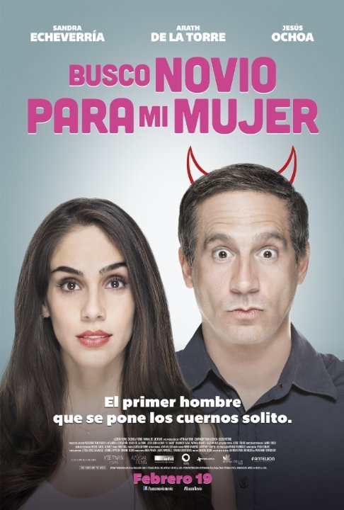 Spanish poster of the movie Busco Novio Para Mi Mujer