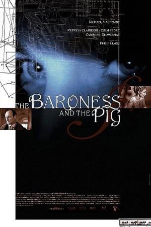 L'affiche du film The Baroness and the Pig
