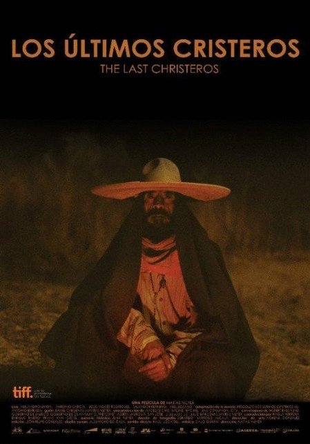 L'affiche originale du film The Last Christeros en espagnol