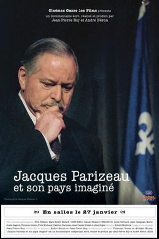 Poster of the movie Jacques Parizeau et son pays imaginé