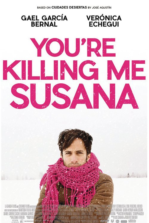 Poster of the movie Me estás matando Susana