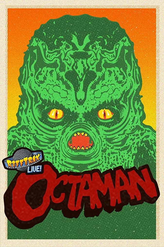 Poster of the movie RiffTrax LIVE! Octaman