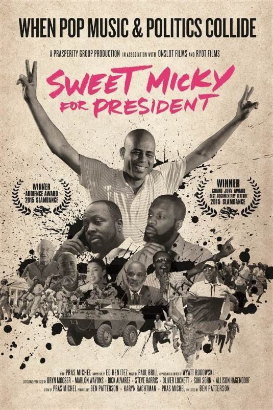 L'affiche du film Sweet Micky for President