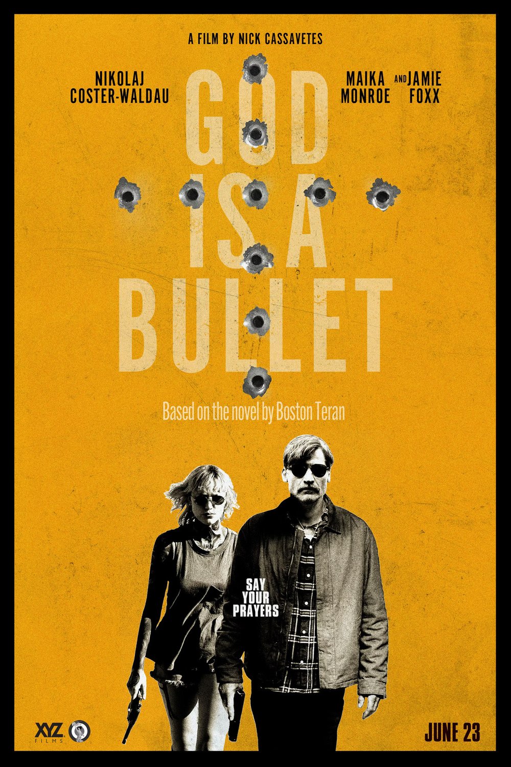 L'affiche du film God Is a Bullet