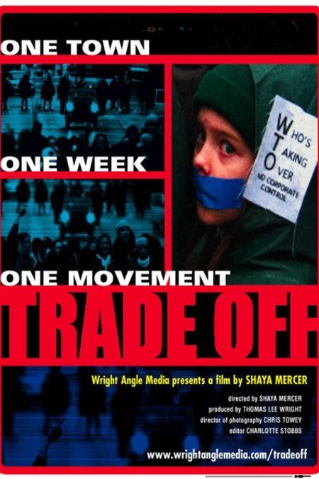 L'affiche du film Trade Off