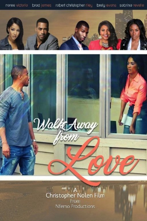 Poster of the movie Walk Away from Love
