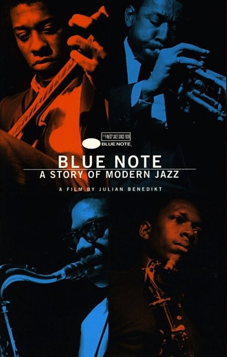 Poster of the movie Blue Note: A Story of Modern Jazz