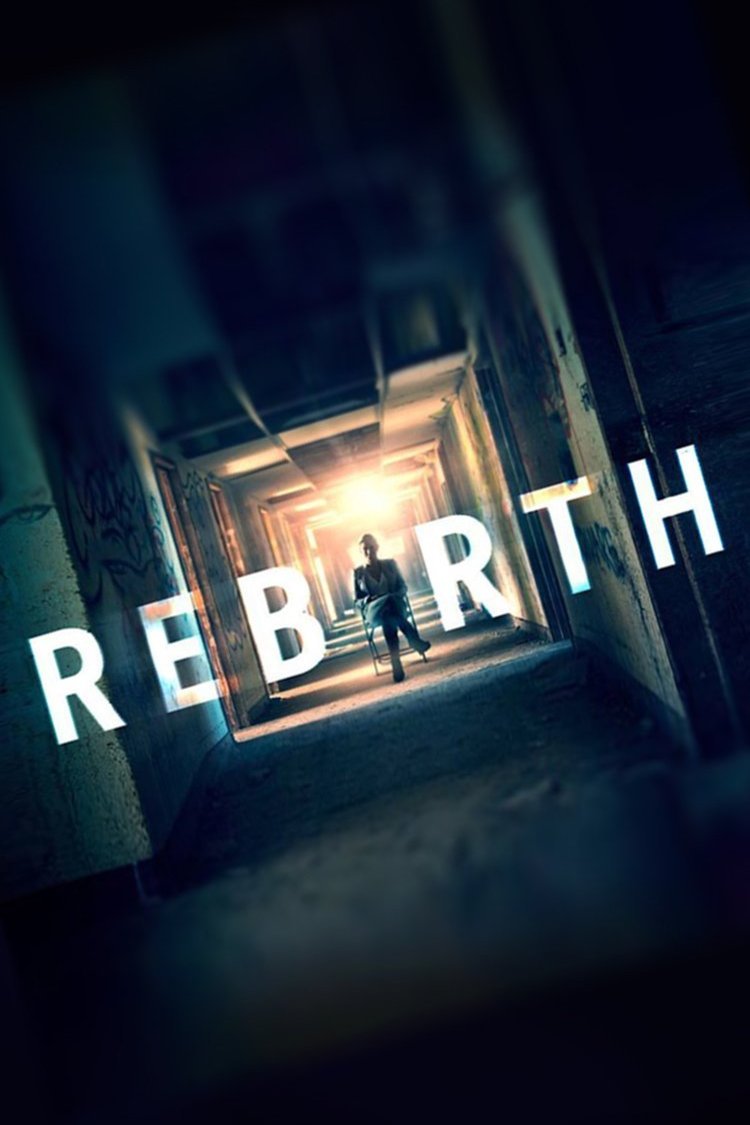L'affiche du film Rebirth