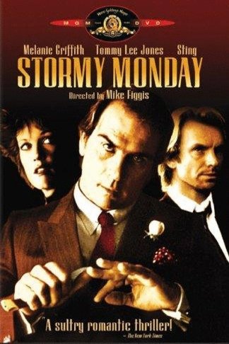 L'affiche du film Stormy Monday