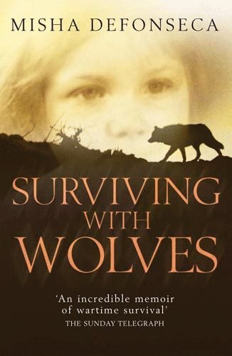 L'affiche du film Surviving with Wolves