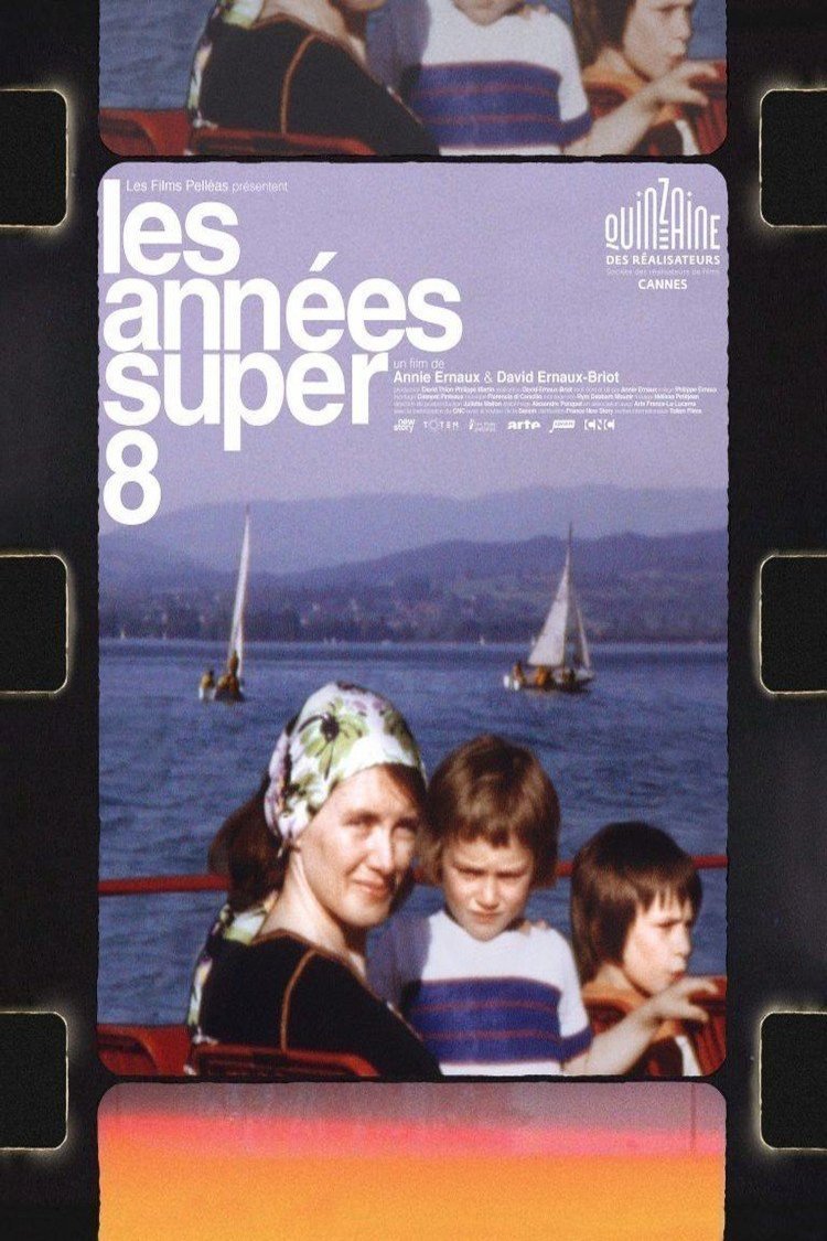 L'affiche du film Les années Super-8