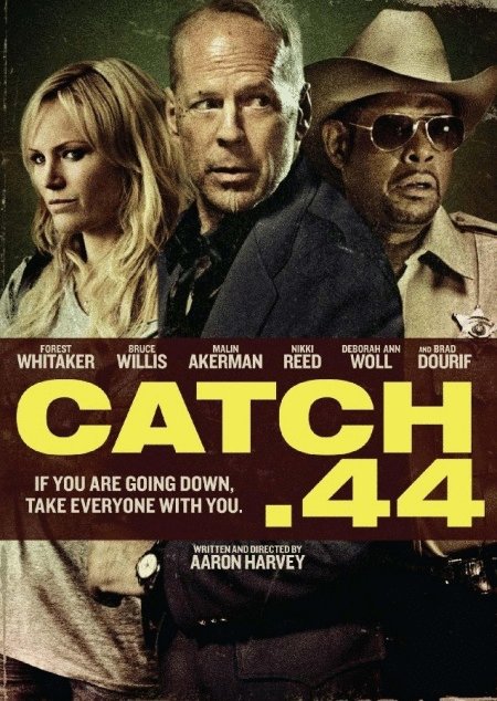 L'affiche du film Catch .44