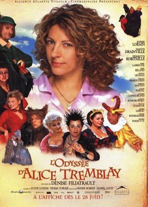 L'affiche du film L'Odyssée d'Alice Tremblay