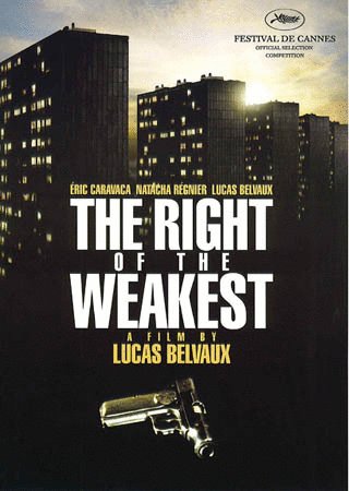L'affiche du film The Right of the Weakest