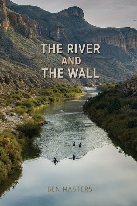 Poster of the movie The River and the Wall