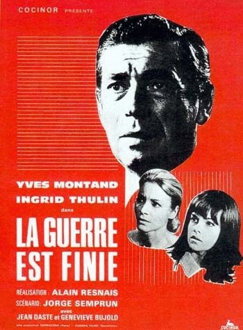 Poster of the movie La guerre est finie