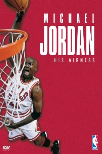 Poster of the movie Michael Jordan: His Airness