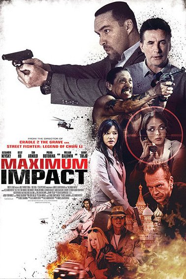 L'affiche du film Maximum Impact
