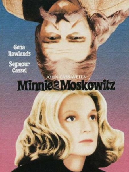 L'affiche du film Minnie and Moscowitz