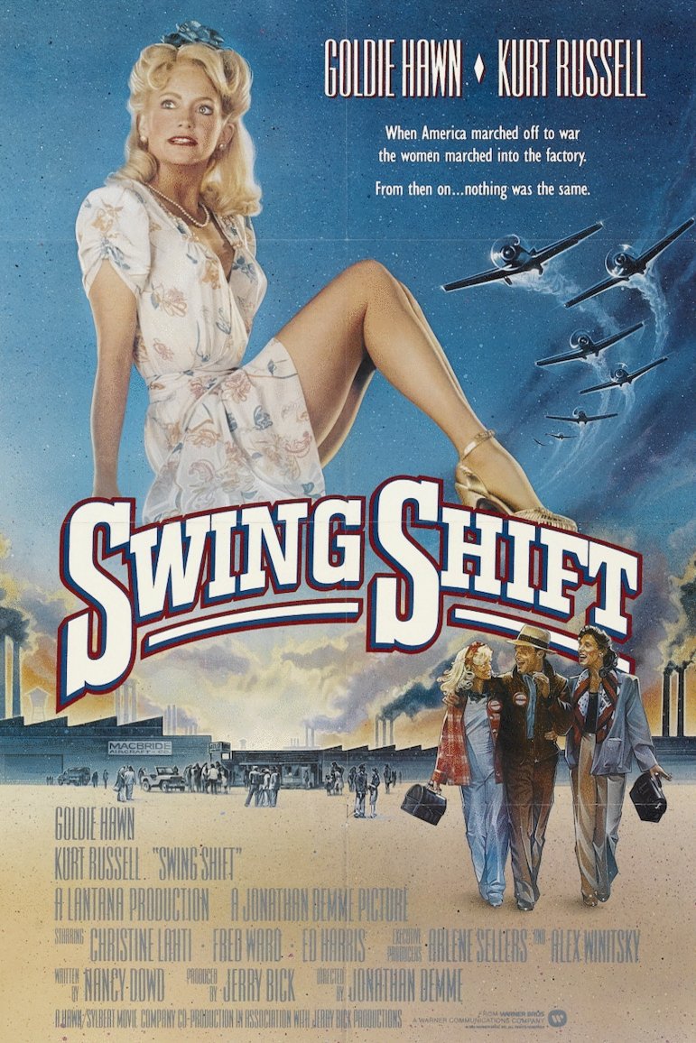L'affiche du film Swing Shift