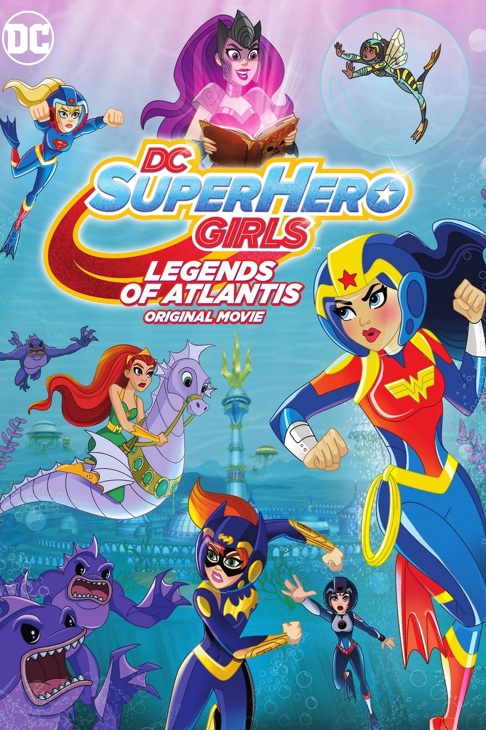 L'affiche du film DC Super Hero Girls: Legends of Atlantis