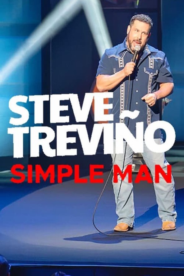 L'affiche du film Steve Trevino: Simple Man