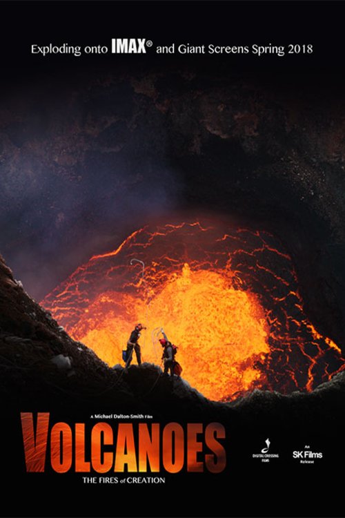 L'affiche du film Volcanoes: The Fires of Creation