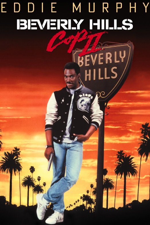 L'affiche du film Beverly Hills Cop II