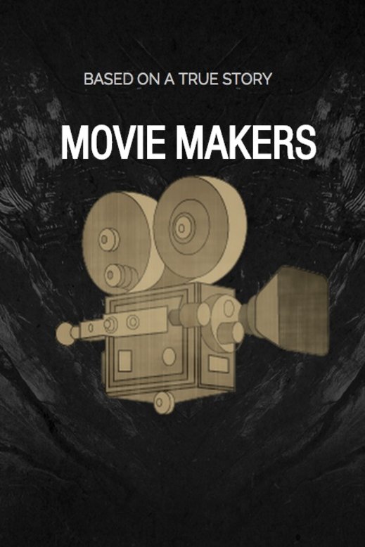 L'affiche du film Movie Makers