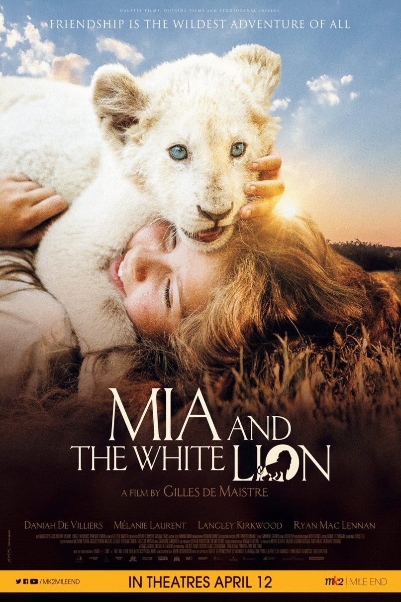L'affiche du film Mia and the White Lion