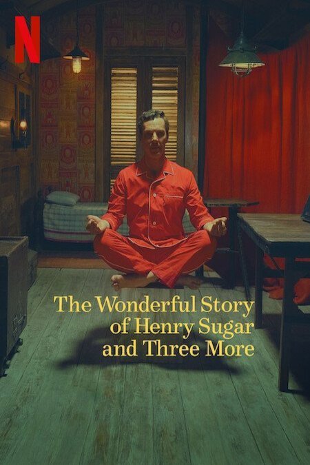 Poster of the movie The Wonderful Story of Henry Sugar and Three More
