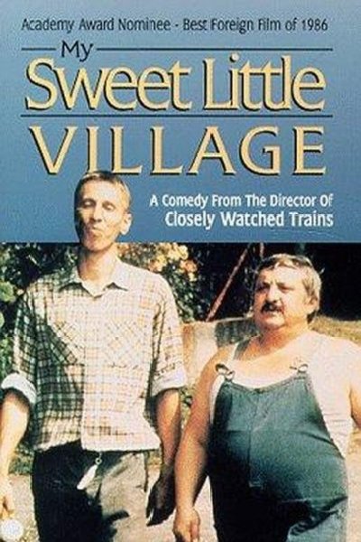 L'affiche du film My Sweet Little Village