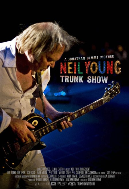 L'affiche du film Neil Young Trunk Show