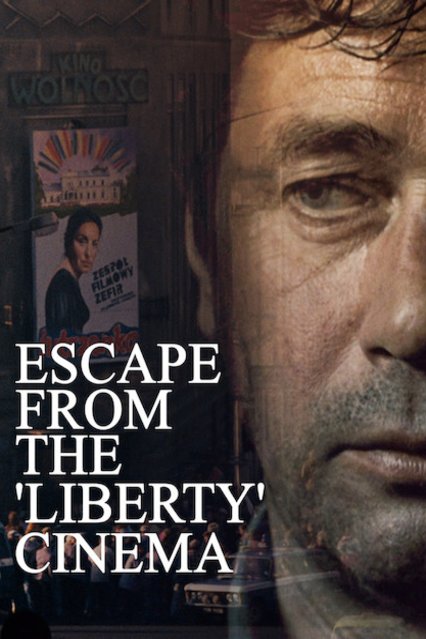 L'affiche du film Escape from Liberty Cinema