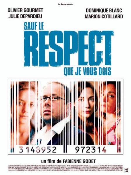 Poster of the movie Sauf le respect que je vous dois