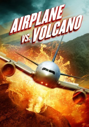 L'affiche du film Airplane vs Volcano
