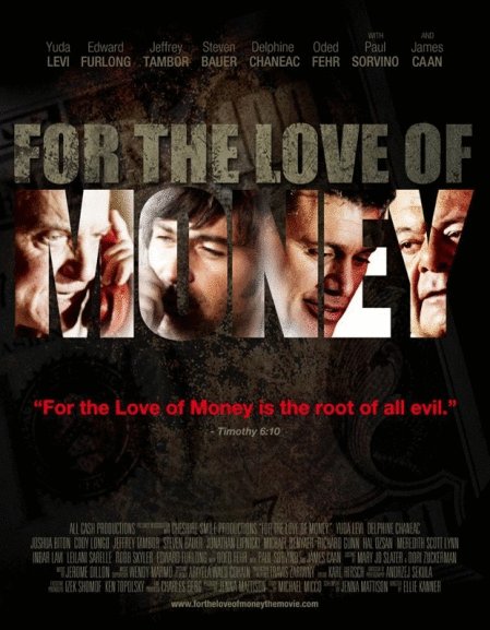 Poster of the movie For the Love of Money